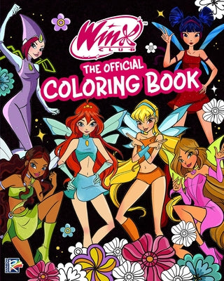 Cover Image for Winx Club: The Official Coloring Book -- Editors of Ulysses Press, Paperback