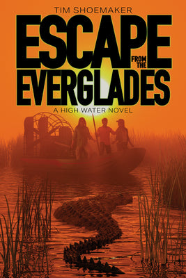 Cover Image for Escape from the Everglades -- Tim Shoemaker, Paperback