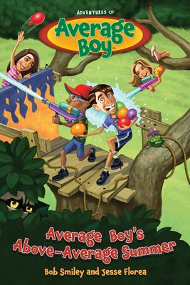 Cover Image for Average Boy's Above-Average Summer -- Bob Smiley, Paperback