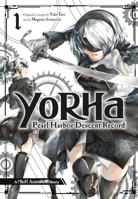 Cover Image for Yorha: Pearl Harbor Descent Record - A Nier: Automata Story 01 -- Yoko Taro, Paperback