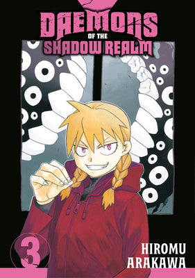 Cover Image for Daemons of the Shadow Realm 03 -- Hiromu Arakawa, Paperback