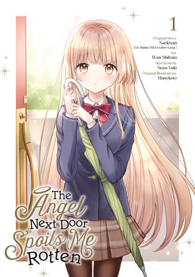 Cover Image for The Angel Next Door Spoils Me Rotten 01 (Manga) -- Saekisan, Paperback