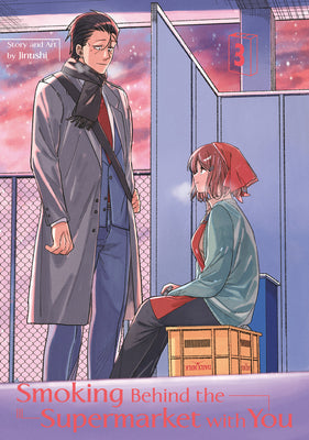 Cover Image for Smoking Behind the Supermarket with You 03 -- Jinushi, Paperback