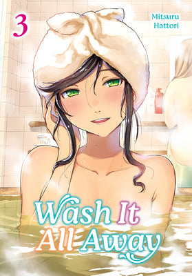 Cover Image for Wash It All Away 03 -- Mitsuru Hattori, Paperback