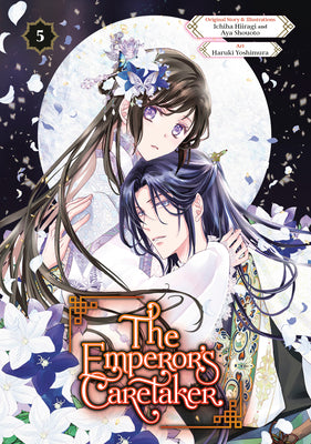 Cover Image for The Emperor's Caretaker 05 -- Ichiha Hiiragi, Paperback