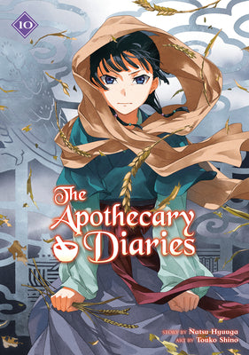 Cover Image for The Apothecary Diaries 10 (Light Novel) -- Natsu Hyuuga, Paperback