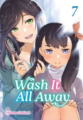 Cover Image for Wash It All Away 07 -- Mitsuru Hattori, Paperback