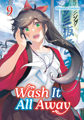 Cover Image for Wash It All Away 09 -- Mitsuru Hattori, Paperback