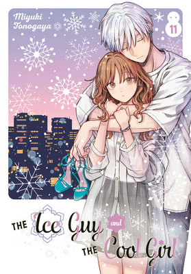 Cover Image for The Ice Guy and the Cool Girl 11 -- Miyuki Tonogaya, Paperback