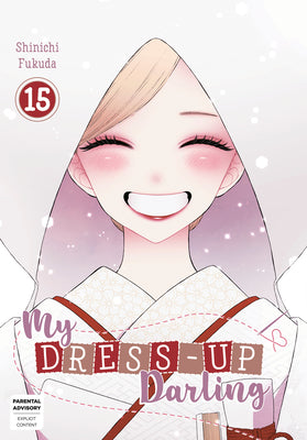 Cover Image for My Dress-Up Darling 15 -- Shinichi Fukuda, Paperback