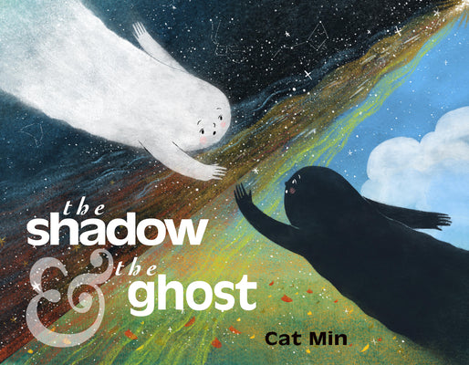 Cover Image for The Shadow and the Ghost -- Cat Min, Hardcover