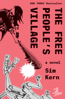 Cover Image for The Free People's Village -- Sim Kern, Paperback