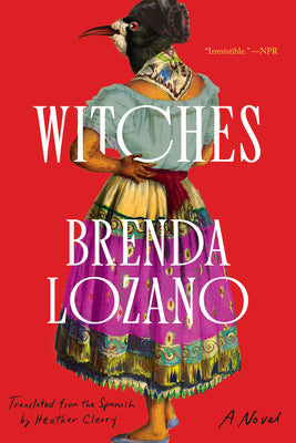 Cover Image for Witches -- Brenda Lozano, Paperback
