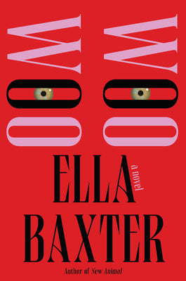 Cover Image for Woo Woo -- Ella Baxter, Hardcover