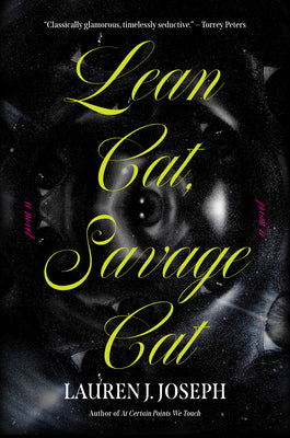 Cover Image for Lean Cat, Savage Cat -- Lauren J. Joseph, Hardcover