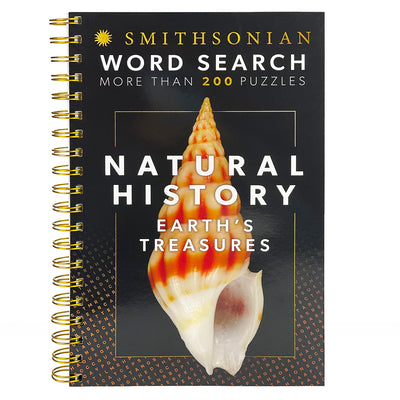 Cover Image for Smithsonian Word Search Natural History: Earth's Treasures -- Parragon Books, Spiral