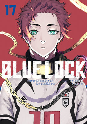 Cover Image for Blue Lock 17 -- Muneyuki Kaneshiro, Paperback