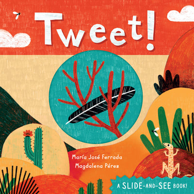 Cover Image for Tweet! -- Maria Jose Ferrada, Board Books
