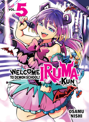 Cover Image for Welcome to Demon School! Iruma-Kun 5 -- Osamu Nishi, Paperback
