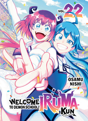 Cover Image for Welcome to Demon School! Iruma-Kun 22 -- Osamu Nishi, Paperback