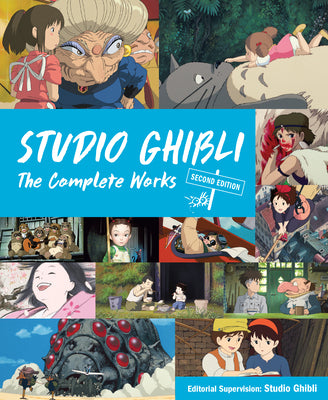 Cover Image for Studio Ghibli: The Complete Works: Second Edition -- Studio Ghibli, Hardcover