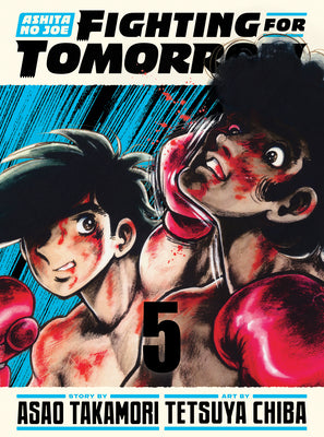 Cover Image for Ashita No Joe: Fighting for Tomorrow 5 -- Asao Takamori, Hardcover