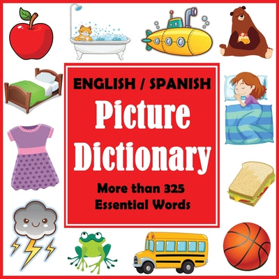 Cover Image for English Spanish Picture Dictionary -- Dylanna Press, Paperback