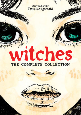 Cover Image for Witches: The Complete Collection (Omnibus) -- Daisuke Igarashi, Paperback