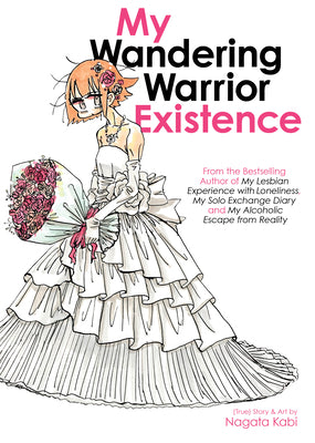 Cover Image for My Wandering Warrior Existence -- Nagata Kabi, Paperback
