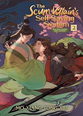 Cover Image for The Scum Villain's Self-Saving System: Ren Zha Fanpai Zijiu Xitong (Novel) Vol. 2 -- Mo Xiang Tong Xiu, Paperback