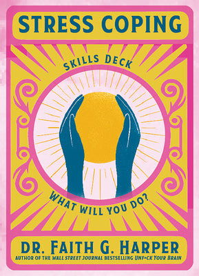Cover Image for Stress Coping Skills Deck -- Faith G. Harper, Other