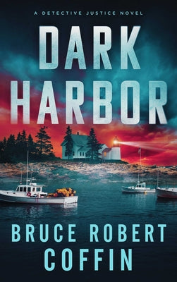 Cover Image for Dark Harbor -- Bruce Robert Coffin, Paperback