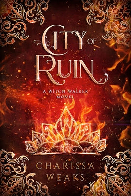Cover Image for City of Ruin -- Charissa Weaks, Hardcover