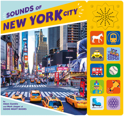 Cover Image for Sounds of New York City -- Adam Gamble, Board Books