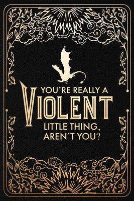 Cover Image for Official Fourth Wing Journal: Violent Little Thing Edition with Lined Pages -- Rebecca Yarros, Hardcover