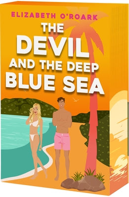 Cover Image for The Devil and the Deep Blue Sea -- Elizabeth O'Roark, Paperback