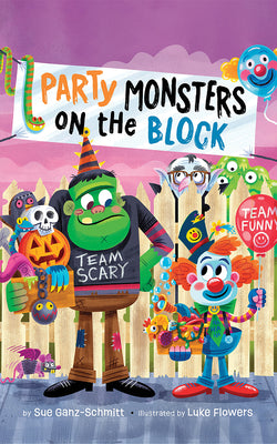 Cover Image for Party Monsters on the Block -- Sue Ganz-Schmitt, Hardcover