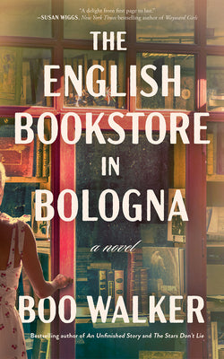 Cover Image for The English Bookstore in Bologna -- Boo Walker, Paperback