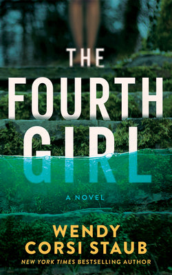 Cover Image for The Fourth Girl -- Wendy Corsi Staub, Paperback