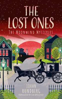 Cover Image for The Lost Ones -- Johan Rundberg, Hardcover