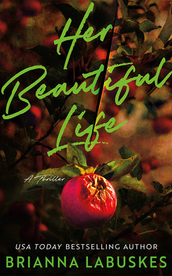 Cover Image for Her Beautiful Life -- Brianna Labuskes, Paperback