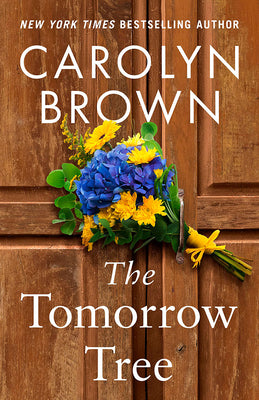 Cover Image for The Tomorrow Tree -- Carolyn Brown, Paperback