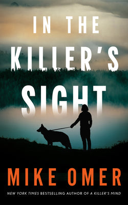 Cover Image for In the Killer's Sight -- Mike Omer, Paperback