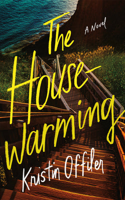 Cover Image for The Housewarming -- Kristin Offiler, Paperback