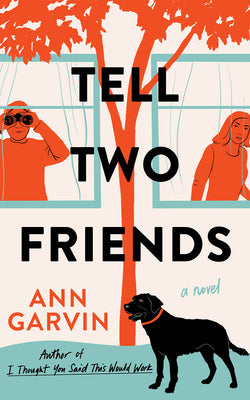 Cover Image for Tell Two Friends -- Ann Garvin, Paperback