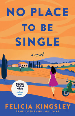 Cover Image for No Place to Be Single -- Felicia Kingsley, Paperback