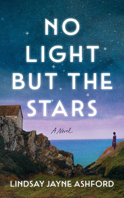 Cover Image for No Light But the Stars -- Lindsay Jayne Ashford, Paperback
