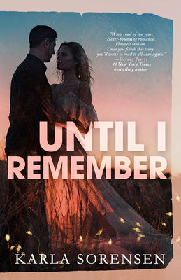 Cover Image for Until I Remember -- Karla Sorensen, Paperback