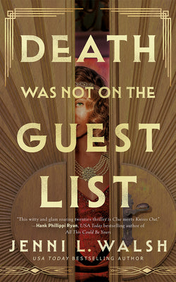 Cover Image for Death Was Not on the Guest List -- Jenni L. Walsh, Paperback