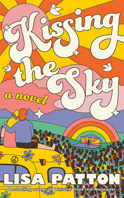 Cover Image for Kissing the Sky -- Lisa Patton, Hardcover